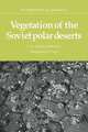 Vegetation of the Soviet Polar Deserts (Studies in Polar Research), V. D. Aleksandrova 