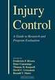 Injury Control: A Guide to Research and Program Evaluation, 