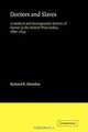 Doctors and Slaves: A Medical and Demographic History of Slavery in the British West Indies, 1680-1834, Richard B. Sheridan 