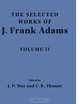 The Selected Works of J. Frank Adams (Volume 2), J. Frank Adams 