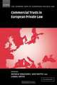 Commercial Trusts in European Private Law, 