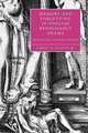 Memory and Forgetting in English Renaissance Drama: Shakespeare, Marlowe, Webster (Cambridge Studies in Renaissance Literature and Culture), Garrett A. Sullivan Jr 