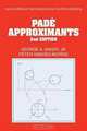 Pade Approximants (Encyclopedia of Mathematics and its Applications), George A. Baker Jr, Peter Graves-Morris 
