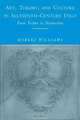Art, Theory, and Culture in Sixteenth-Century Italy: From Techne to Metatechne, Robert Williams 