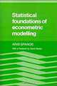 Statistical Foundations of Econometric Modelling, Aris Spanos 