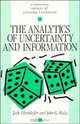 The Analytics of Uncertainty and Information (Cambridge Surveys of Economic Literature), Jack Hirshleifer, John G. Riley 