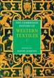 The Cambridge History of Western Textiles, 
