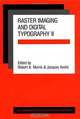 Raster Imaging and Digital Typography II : Proceedings of the Conference on Raster Imaging and Digital Typography, Boston 1991 (Cambridge Series on Electronic Publishing), R. A. Morris, J. Andri 