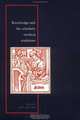 Knowledge and the Scholarly Medical Traditions, Don Bates 