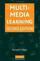 Multimedia Learning, Richard E. Mayer 