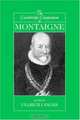 The Cambridge Companion to Montaigne (Cambridge Companions to Philosophy), 