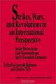 Strikes, Wars, and Revolutions in an International Perspective: Strike Waves in the Late Nineteenth and Early Twentieth Centuries, Leopold H. Haimson, Charles Tilly 