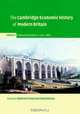 The Cambridge Economic History of Modern Britain (Cambridge Economic History of Modern Britain), 