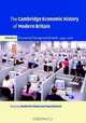 The Cambridge Economic History of Modern Britain: Volume 3, Structural Change and Growth, 1939-2000 (Cambridge Economic History of Modern Britain), 