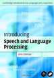 Introducing Speech and Language Processing (Cambridge Introductions to Language and Linguistics), John Coleman 