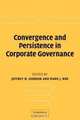 Convergence and Persistence in Corporate Governance, 
