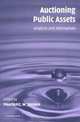 Auctioning Public Assets : Analysis and Alternatives, 