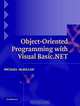 Object-Oriented Programming with Visual Basic .NET, Michael McMillan 