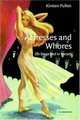 Actresses and Whores : On Stage and in Society, Kirsten Pullen 