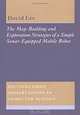 The Map-Building and Exploration Strategies of a Simple Sonar-Equipped Mobile Robot : An Experimental, Quantitative Evaluation (Distinguished Dissertations in Computer Science), D. C. Lee 