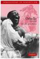 Othello (Shakespeare in Production), William Shakespeare 