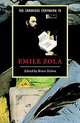 The Cambridge Companion to Emile Zola, 
