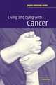 Living and Dying with Cancer, Angela Armstrong-Coster 