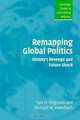 Remapping Global Politics: History