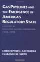 Gas Pipelines and the Emergence of America
