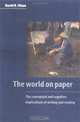 The World on Paper: The Conceptual and Cognitive Implications of Writing and Reading, David R. Olson 