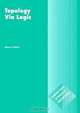 Topology via Logic (Cambridge Tracts in Theoretical Computer Science), Steven Vickers, C. J. van Rijsbergen 