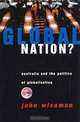 Global Nation: Australia and the Politics of Globalisation, John Wiseman, John Richard Wiseman 