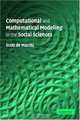 Computational and Mathematical Modeling in the Social Sciences, Scott de Marchi 