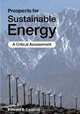 Prospects for Sustainable Energy: A Critical Assessment, Edward S. Cassedy 