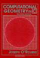 Computational Geometry in C (Cambridge Tracts in Theoretical Computer Science), Joseph O