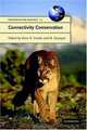 Connectivity Conservation (Conservation Biology), 