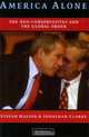 America Alone: The Neo-Conservatives and the Global Order, Stefan Halper, Jonathan Clarke 