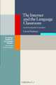 The Internet and the Language Classroom (Cambridge Handbooks for Language Teachers), Gavin Dudeney 