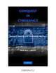 Conquest in Cyberspace: National Security and Information Warfare, Martin C. Libicki 
