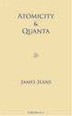 Atomicity and Quanta, James Jeans 