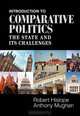 Introduction to Comparative Politics: The State and its Challenges, Robert Hislope, Anthony Mughan 