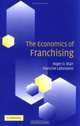 The Economics of Franchising, Roger D. Blair 