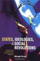 States, Ideologies, and Social Revolutions: A Comparative Analysis of Iran, Nicaragua, and the Philippines, Misagh Parsa 