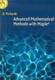 Advanced Mathematical Methods with Maple, Derek Richards 