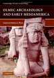Olmec Archaeology and Early Mesoamerica (Cambridge World Archaeology), Christopher Pool 