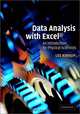 Data Analysis with Excel® : An Introduction for Physical Scientists, Les Kirkup 