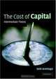 The Cost of Capital : Intermediate Theory, Seth Armitage 
