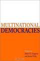Multinational Democracies, Alain Gagnon, James Tully, Alain-G Gagnon 