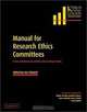 Manual for Research Ethics Committees: Centre of Medical Law and Ethics, King