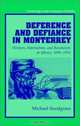 Deference and Defiance in Monterrey : Workers, Paternalism, and Revolution in Mexico, 1890-1950 (Cambridge Latin American Studies), Michael Snodgrass 